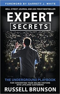 کتاب Expert Secrets: The Underground Playbook for Converting Your Online Visitors into Lifelong Customers