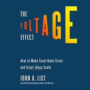 کتاب The Voltage Effect: How to Make Good Ideas Great and Great Ideas Scale