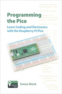 جلد سخت رنگی_کتاب Programming the Pico: Learn Coding and Electronics with the Raspberry Pi Pico 