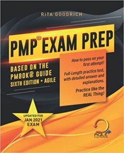 کتاب PMP Exam Prep: How to Pass on Your First Attempt! (Based on the PMBOK® Guide Sixth Edition). Updated for Jan 2021 Exam! (Project Management Professional Certification)