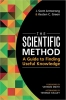 کتاب The Scientific Method: A Guide to Finding Useful Knowledge