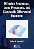 کتاب Diffusion Processes, Jump Processes, and Stochastic Differential Equations