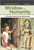 کتاب Window on Humanity: A Concise Introduction to Anthropology