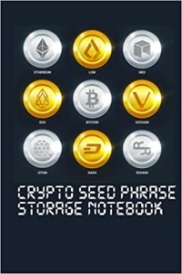 کتاب Crypto Seed Phrase Storage Notebook - Backup and keep your cryptocurrency wallet and coin safe, write your mnemonic key phrases in this journal - Volume 9