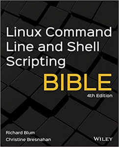 جلد معمولی سیاه و سفید_کتاب Linux Command Line and Shell Scripting Bible 4th Edition