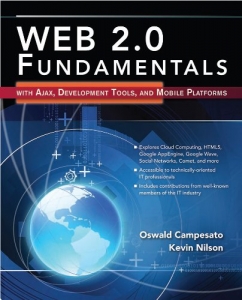 کتاب Web 2.0 Fundamentals: With AJAX, Development Tools, and Mobile Platforms 1st Edition