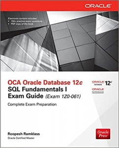 جلد معمولی سیاه و سفید_کتاب OCA Oracle Database 12c SQL Fundamentals I Exam Guide (Exam 1Z0-061) (Oracle Press) 2nd Edition