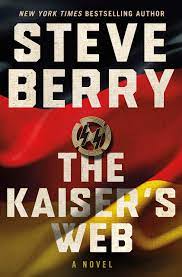 خرید اینترنتی کتاب The Kaiser’s Web اثر Steve Berry