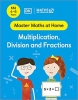 کتاب Maths ― No Problem! Multiplication, Division and Fractions, Ages 4-6 (Key Stage 1) (Master Maths At Home)