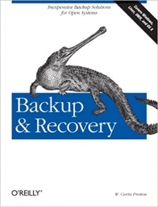 کتاب Backup & Recovery: Inexpensive Backup Solutions for Open Systems