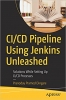 کتاب CI/CD Pipeline Using Jenkins Unleashed: Solutions While Setting Up CI/CD Processes