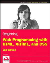 خرید اینترنتی کتاب Beginning Web Programming with HTML, XHTML, and CSS  اثر Jon Duckett