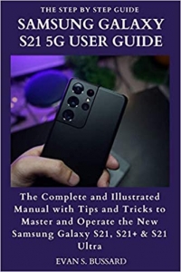 جلد معمولی سیاه و سفید_کتابSAMSUNG GALAXY S21 5G USER GUIDE: The Complete and Illustrated Manual with Tips and Tricks