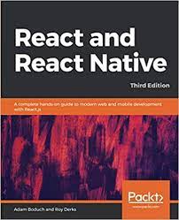 جلد سخت سیاه و سفید_کتاب React and React Native - Third Edition : A complete hands-on guide to modern web and mobile development with React اثر Adam Boduch and Roy Derks