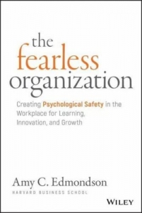کتاب The Fearless Organization: Creating Psychological Safety in the Workplace for Learning, Innovation, and Growth