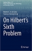 کتاب On Hilbert's Sixth Problem (Synthese Library, 441)