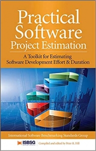 کتاب Practical Software Project Estimation: A Toolkit for Estimating Software Development Effort & Duration