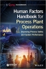کتاب Process Plant Operations Human Factors Handbook: A Guide for Improving Process Safety and Overall System Performance