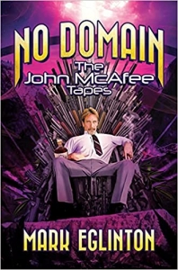 کتاب No Domain: The John McAfee Tapes