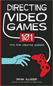کتاب Directing Video Games: 101 Tips for Creative Leaders