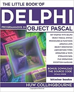 کتاب The Little Book Of Delphi Programming: Learn To Program with Object Pascal (Little Programming Books)