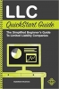 کتاب LLC QuickStart Guide - The Simplified Beginner's Guide to Limited Liability Companies (QuickStart Guides™ - Business)
