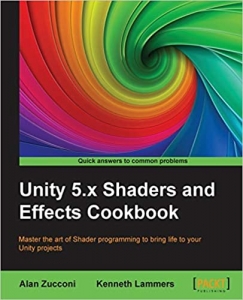 کتاب Unity 5.x Shaders and Effects Cookbook