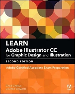  کتاب Learn Adobe Illustrator CC for Graphic Design and Illustration: Adobe Certified Associate Exam Preparation (Adobe Certified Associate (ACA))