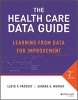 کتاب The Health Care Data Guide: Learning from Data for Improvement