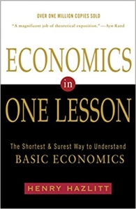 کتاب Economics in One Lesson: The Shortest and Surest Way to Understand Basic Economics