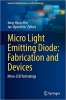 کتاب Micro Light Emitting Diode: Fabrication and Devices: Micro-LED Technology (Series in Display Science and Technology)
