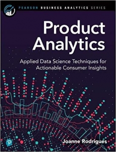 جلد معمولی سیاه و سفید_کتاب Product Analytics: Applied Data Science Techniques for Actionable Consumer Insights (Pearson Business Analytics Series)