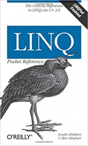 کتاب LINQ Pocket Reference: Learn and Implement LINQ for .NET Applications (Pocket Reference (O'Reilly))