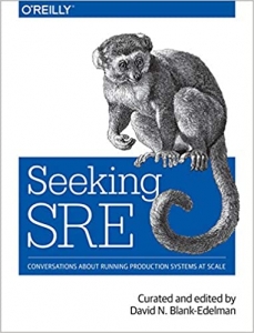 کتاب Seeking SRE: Conversations About Running Production Systems at Scale
