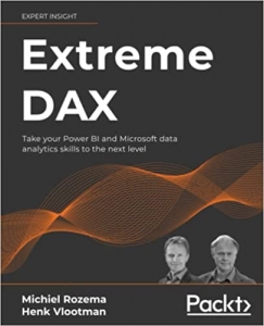 کتاب Extreme DAX: Take your Power BI and Microsoft data analytics skills to the next level