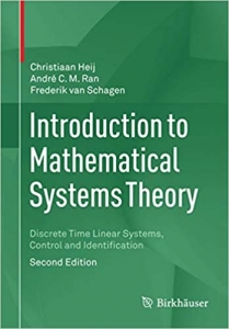 کتاب Introduction to Mathematical Systems Theory: Discrete Time Linear Systems, Control and Identification