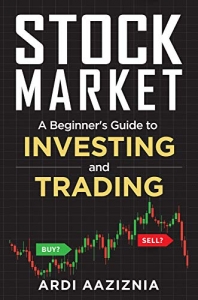 کتاب A Beginner's Guide to Investing and Trading in the Modern Stock Market (Personal Finance and Investing)