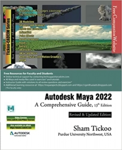 کتاب Autodesk Maya 2022: A Comprehensive Guide, 13th Edition