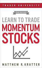 Learn to Trade Momentum Stocks 