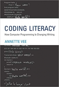 کتابCoding Literacy: How Computer Programming Is Changing Writing (Software Studies) 