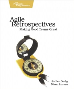 کتاب Agile Retrospectives: Making Good Teams Great