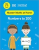 کتاب Maths ― No Problem! Numbers to 100, Ages 4-6 (Key Stage 1) (Master Maths At Home)