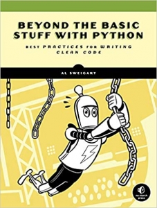 کتاب Beyond the Basic Stuff with Python: Best Practices for Writing Clean Code
