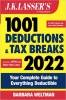 کتاب J.K. Lasser's 1001 Deductions and Tax Breaks 2022: Your Complete Guide to Everything Deductible
