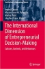 کتاب The International Dimension of Entrepreneurial Decision-Making: Cultures, Contexts, and Behaviours (Contributions to Management Science)
