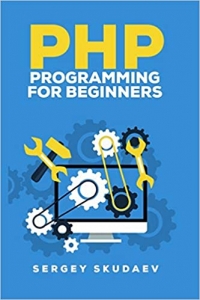 جلد سخت رنگی_کتاب PHP Programming for Beginners: Programming Concepts. How to use PHP with MySQL and Oracle databases (MySqli, PDO)