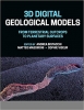 کتاب 3D Digital Geological Models: From Terrestrial Outcrops to Planetary Surfaces (Geophysical Monograph Series)