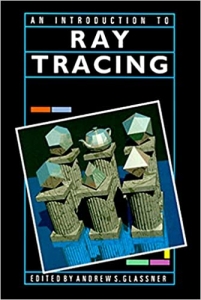 کتاب An Introduction to Ray Tracing (The Morgan Kaufmann Series in Computer Graphics)