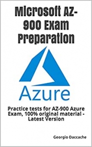 کتاب Microsoft AZ-900 Exam Preparation: Practice tests for AZ-900 Azure Exam, 100% original material - Latest Version