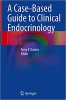 کتاب A Case-Based Guide to Clinical Endocrinology